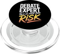 Debate Expert Talk At Your Own Risk Funny Discourse Debater PopSockets PopGrip for MagSafe