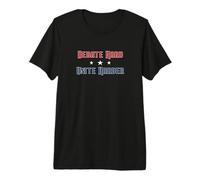 Debate Hard Unite Harder Patriotic Unity Political Saying Premium T-Shirt