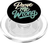 Debate Society I Debate Club I Prove Me Wrong I Debate PopSockets PopGrip for MagSafe