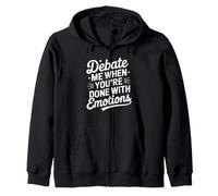 Debate When You're Done With Emotions Logical Thinker Zip Hoodie