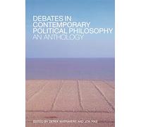 Debates in Contemporary Political Philosophy: An Anthology