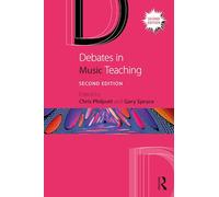 Debates in Music Teaching (Debates in Subject Teaching)