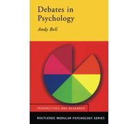 Debates in Psychology (Routledge Modular Psychology)