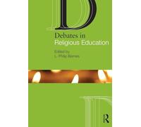 Debates in Religious Education (Debates in Subject Teaching)
