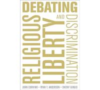 Debating Religious Liberty and Discrimination – Oxford University Press