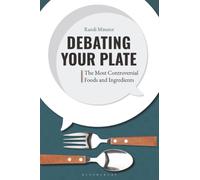 Debating Your Plate: The Most Controversial Foods and Ingredients
