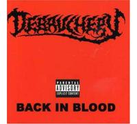 Debauchery - Back in Blood