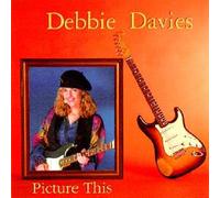 Debbie Davies - Picture This - CD - Membran