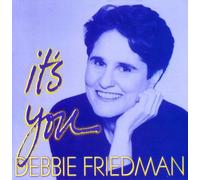 Debbie Friedman - It's You