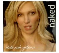 Debbie Gibson Naked - Sealed US CD single CD5 0747-CD-1481 Golden Egg Records 2005