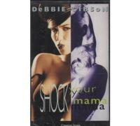 Debbie Gibson - Shock Your Mama