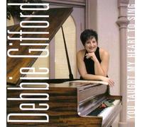 Debbie Gifford - You Taught My Heart to Sing