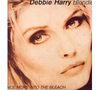Debbie Harry - Once More Into The Bleach