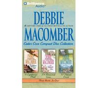 Debbie Macomber Cedar Cove CD Collection 1: 16 Lighthouse Road, 204 Rosewood Lane, 311 Pelican Court by Macomber, Debbie (2011) Audio CD