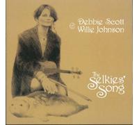 Debbie Scott & Willie Johnson - The Selkies' Song