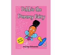Debbie The Dummy Fairy