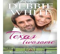Debbie White Texas Twosome Paperback Book Debbie White Multicolor