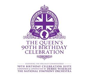 Debbie Wiseman - The Queen's 90th Birthday Celebration
