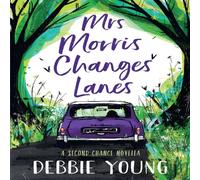 Debbie Young Mrs Morris Changes Lanes Paperback Book Debbie Young Multicolor