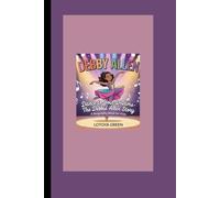 DEBBY ALLEN: Dance to Your Dreams- The Debbie Allen Story A Biography Book for Kids