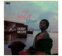 Debby Moore : My Kind of Blues VINYL Bonus Tracks 12" Album (2023) NEW