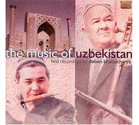 Deben Bhattacharya - Music of Uzbekistan