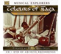 Musical Explorers: Colours Of Raga