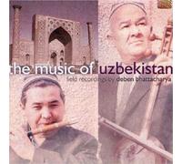 Deben Bhattacharya - The Music of Uzbekistan