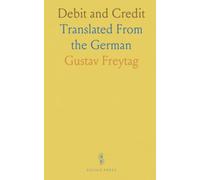 Debit and Credit: Translated From the German