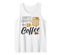 Debits Credits & Coffee Cup Funny Accountant It's Tax Season Tank Top