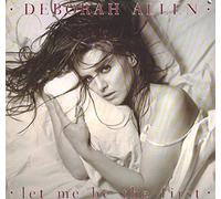 Deborah Allen - Let Me Be The First [Vinyl LP]