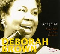 Deborah Brown - Songbird