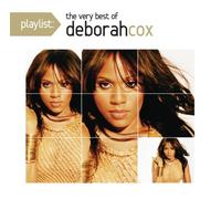 Deborah Cox - Playlist: the Very Best of Deborah Cox