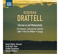 DEBORAH DRATTELL Sorrow Is Not Melancholy / Clarinet Concerto (CD) (US IMPORT)
