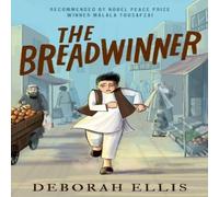 Deborah Ellis The Breadwinner Book Deborah Ellis Multicolor