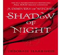 Deborah Harkness Shadow of Night : The second unputdownable book in the Deborah Harkness Multicolor