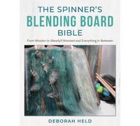Deborah Held The Spinner's Blending Board Bible (Hardback)