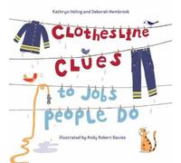 Deborah Hembrook Clothesline Clues to Jobs People Do Book Deborah Hembrook Multicolor