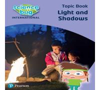 Deborah Herridge Science Bug: Light & shadows Topic Book Deborah Herridge Multicolor