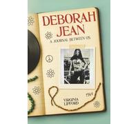 Deborah Jean: A Journal Between Us