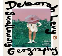 Deborah Levy Swallowing Geography Paperback Book Deborah Levy Multicolor