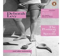 Deborah Levy The Position of Spoons Paperback Book Deborah Levy Multicolor