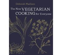 Deborah Madison The New Vegetarian Cooking for Everyone (Hardback) (US IMPORT)