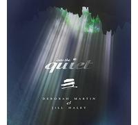 Deborah Martin & Jill Haley - Into The Quiet