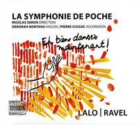 Deborah Nemtanu, Pierre Cussac, La Symphonie de Poche & Nicolas Simon - Cussac: Eh bien dansez maintenant!