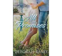 Deborah Raney All the Promises Paperback Book Deborah Raney Multicolor