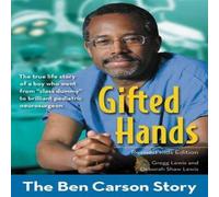 Gifted Hands, Revised Kids Edition : The Ben Carson Story