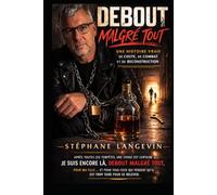 debout malgré tout