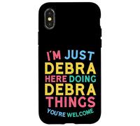 Debra Here Doing Debra Things Funny Debra Name Case for iPhone X/XS