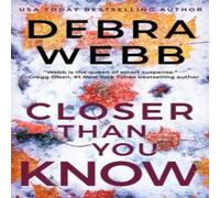 Debra Webb Closer Than You Know Paperback Book Debra Webb Multicolor